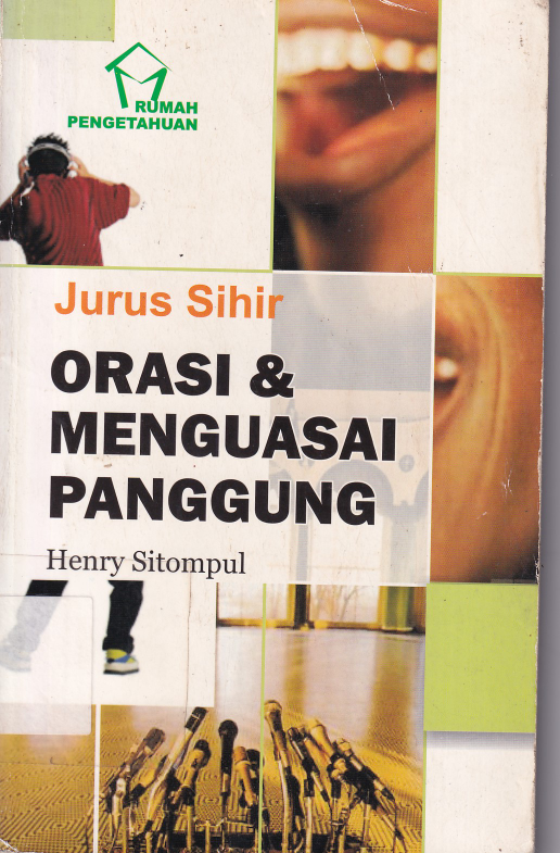 Jurus Sihir Orasi &amp; Menguasai Panggung (Ed. 1)