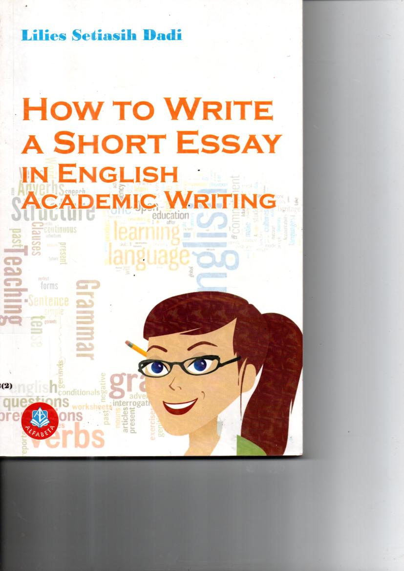 How To Write A Short Essay in English Academic Writing