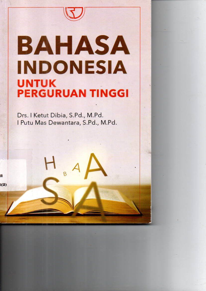 Bahasa Indonesia untuk Perguruan Tinggi (Cet. 1)