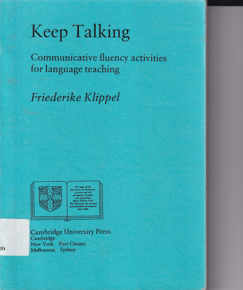 Keep Talking (Communicative Fluency Activities For Language Teaching)