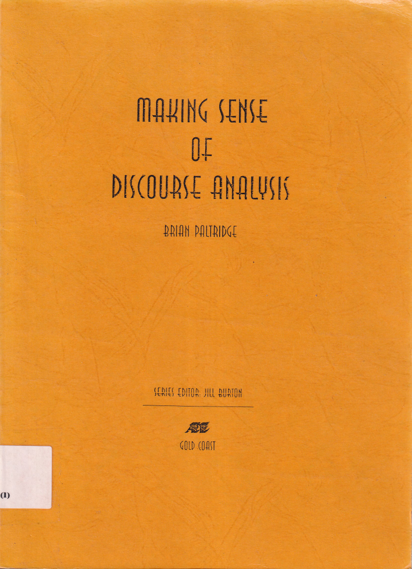 Making Sense of Discourse Analysis