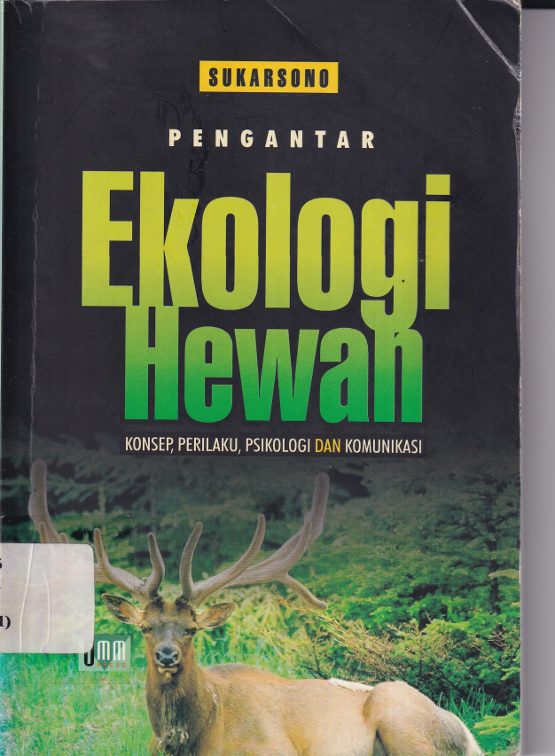Pengantar Ekologi Hewan: Konsep, Perilaku, Psikologi dan Komunikasi (Cet. 1)