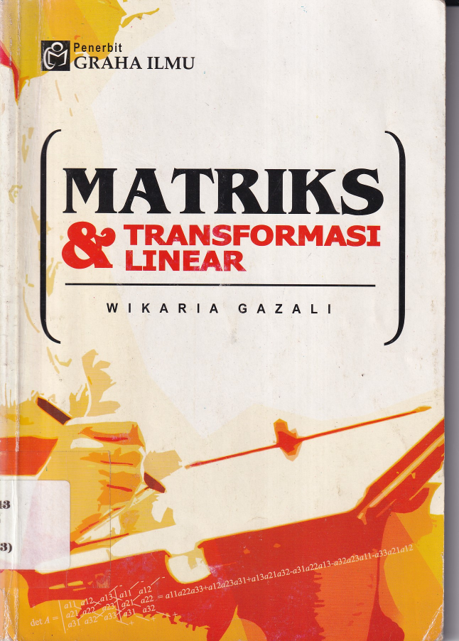 Matriks dan Transformasi Linier (Ed. 1)