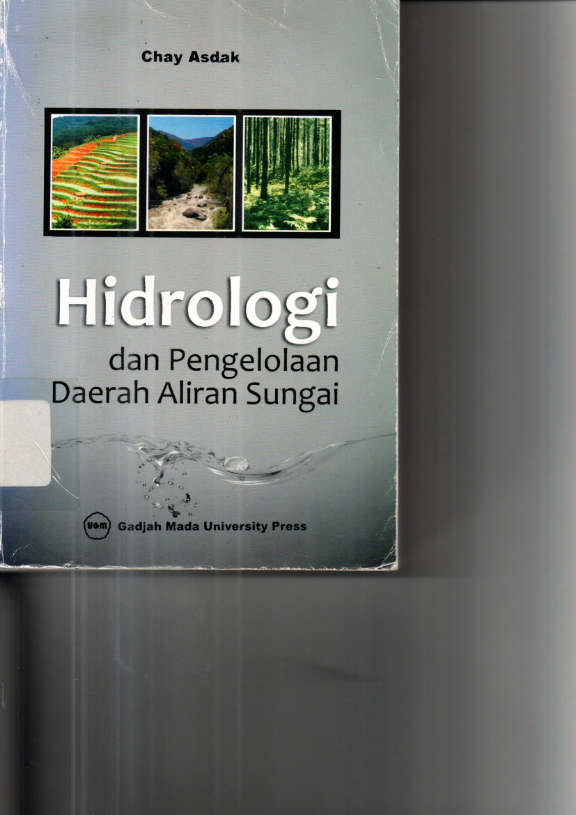 Hidrologi dan Pengelolaan Daerah Aliran Sungai (Cet.5)