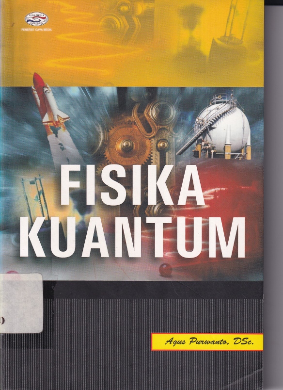 Fisika Kuantum (Ed. 1, Cet.1)