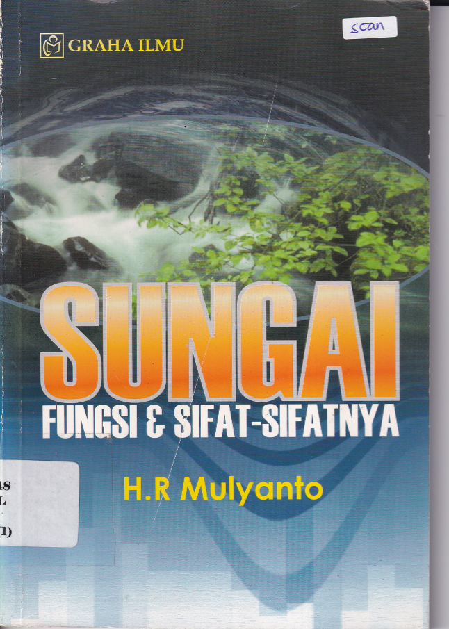 Sungai fungsi dan sifat-sifatnya Cet.1