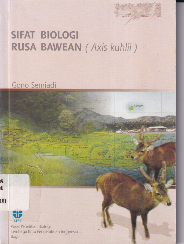 Sifat Biologi Rusa Bawean (Axis Kuhlii) Cet.1