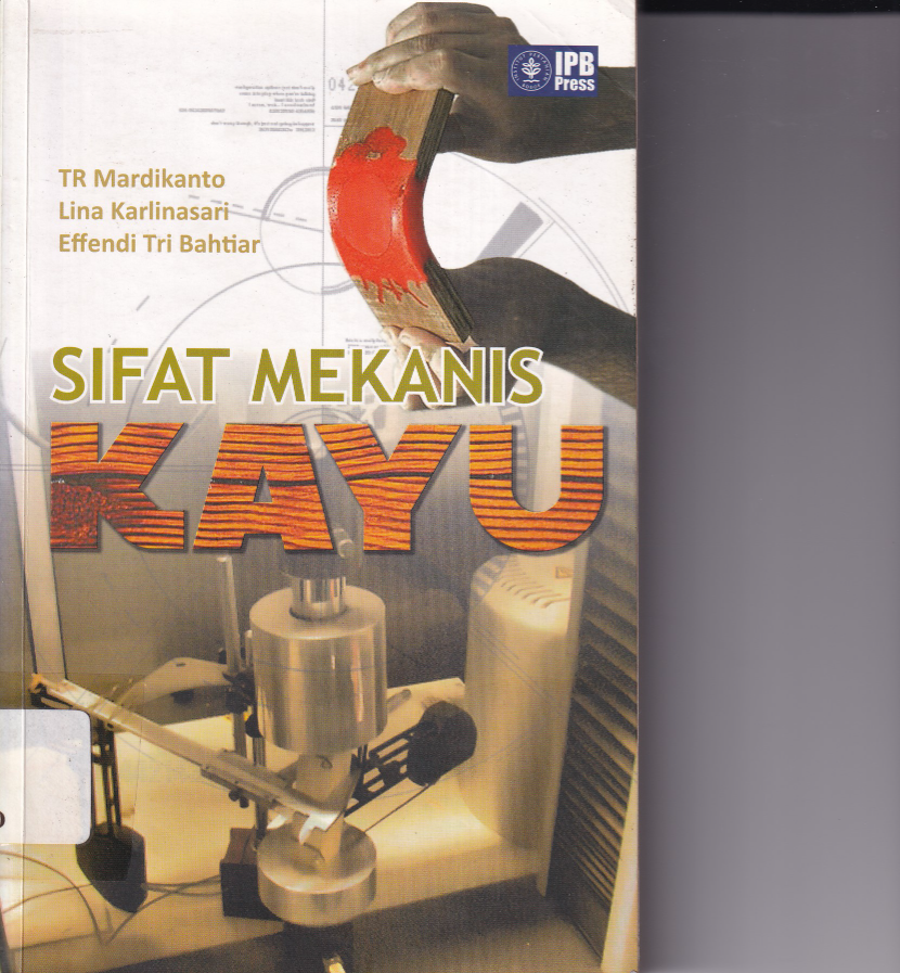 Sifat Mekanis Kayu (Cet. 1)
