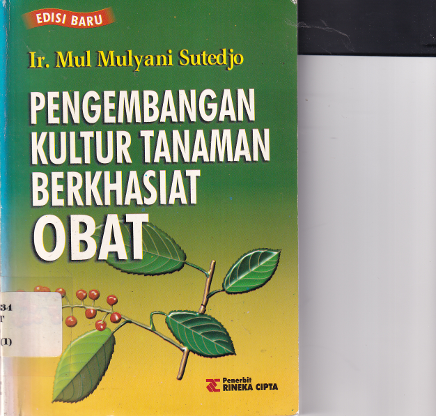 Pengembangan Kultur Tanaman Berkhasiat Obat Cet. 2