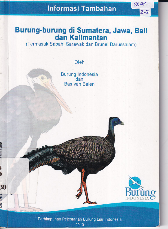 Informasi tambahan; burung-burung di Sumatera, jawa, Bali dan Kalimantan
