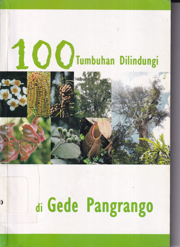 100 tumbuhan dilindungi di gede pangrango