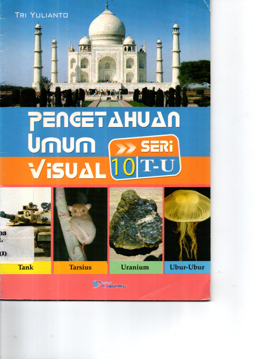 Pengetahuan Umum Visual Seri 10 T-U