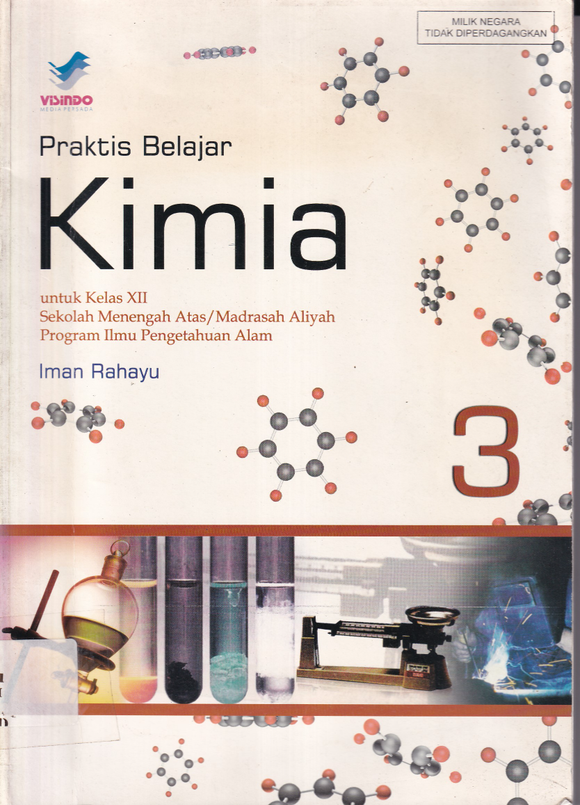 Praktis Belajar Kimia untuk Kelas XII SMA/MA IPA 3