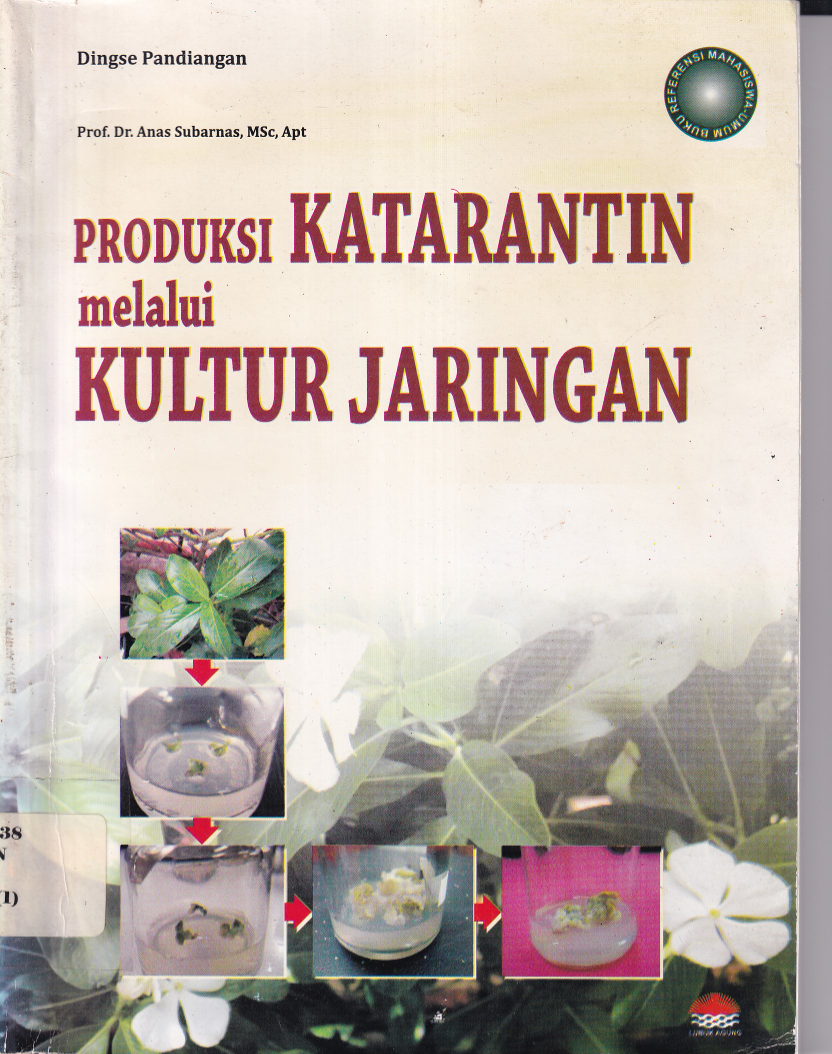 Produksi Katarantin melalui Kultur Jaringan (Cet. 1)