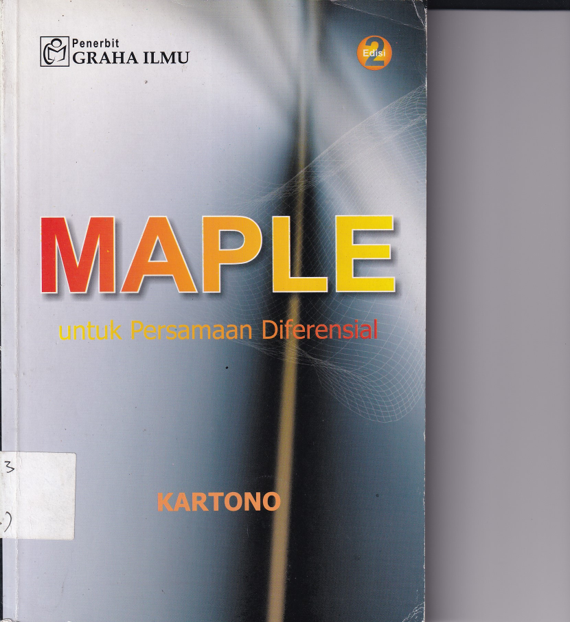 Maple: untuk Persamaan Diferensial (Ed. 2, Cet. 1)