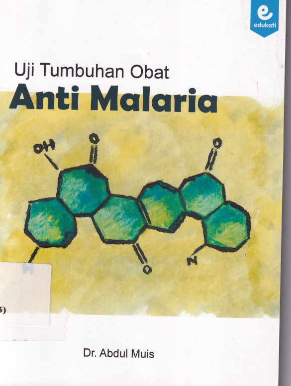 Uji Tumbuhan Obat Anti Malaria