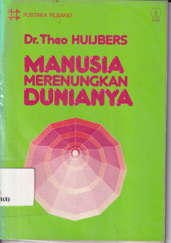Manusia Merenungkan Dunianya (Cet. 2)