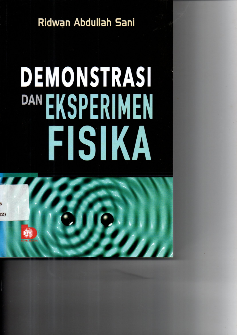 Demonstrasi dan Eksperimen Fisika (Cet. 1)