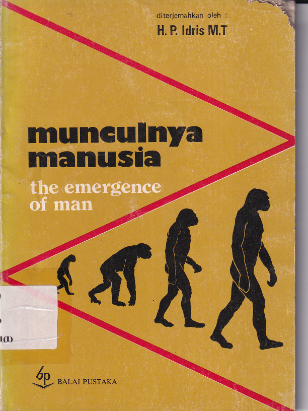 Munculnya Manusia : The Emergence Of Man (Cet. 1)