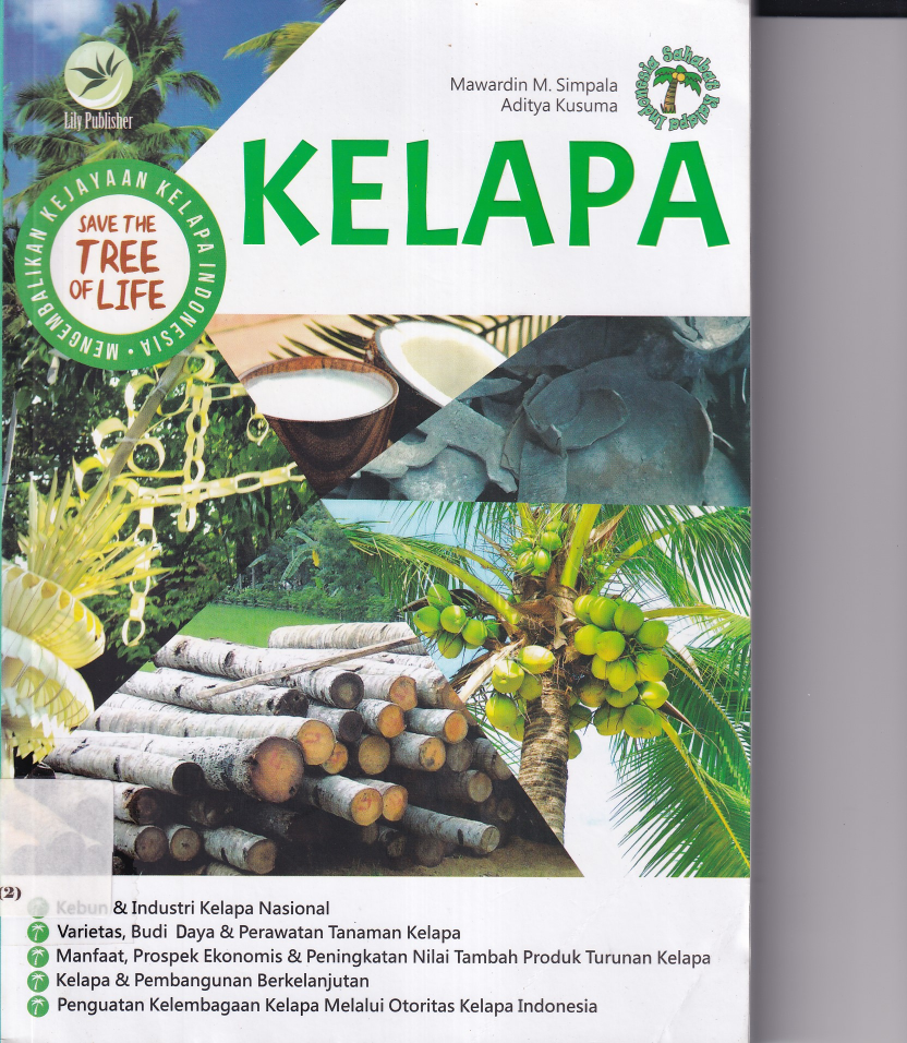 Kelapa : Mengembalikan Kejayaan Kelapa Indonesia (Ed. 1)