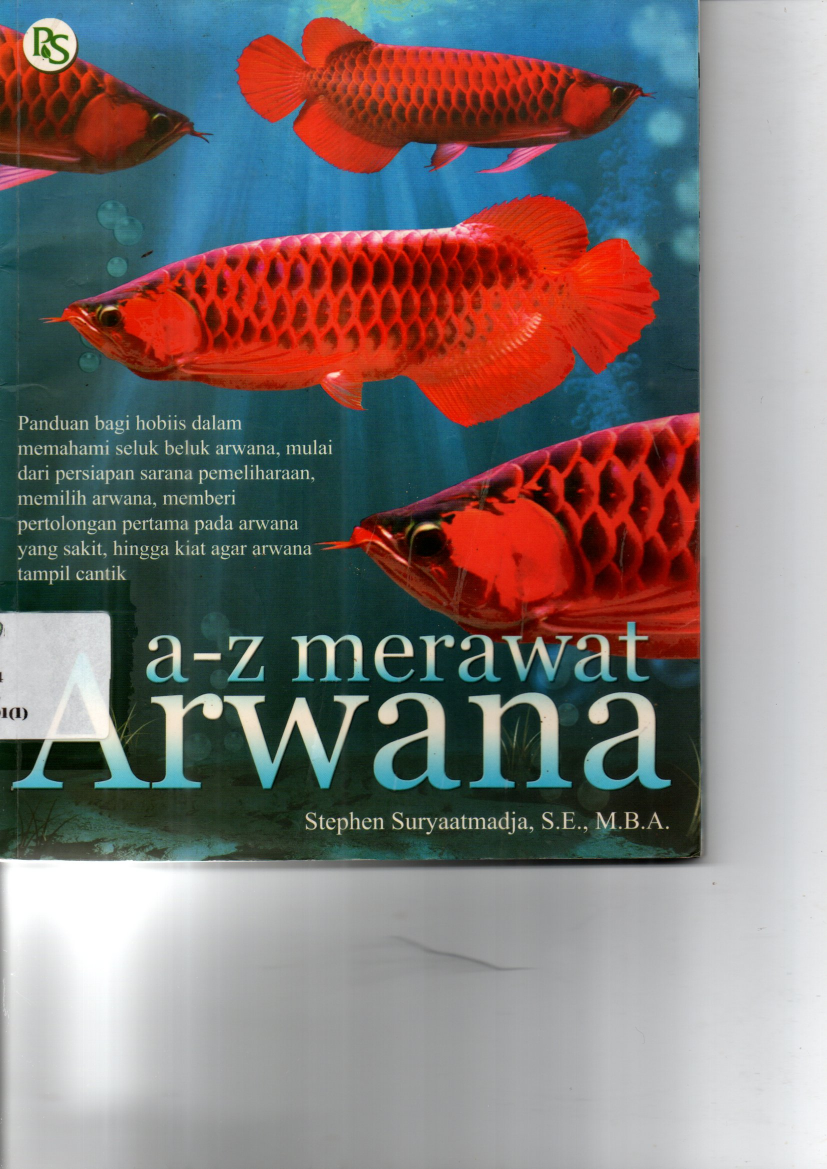 A-Z Merawat  Arwana