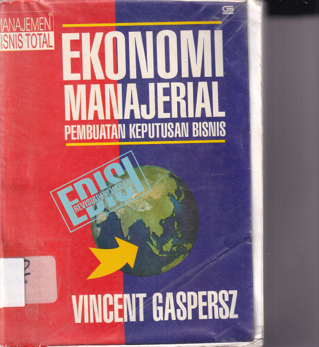 Ekonomi manajerial Pembuatan Keputusan Bisnis
