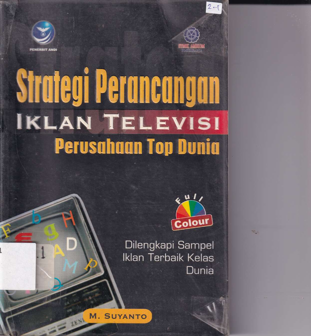 Strategi Perancangan Iklan Televisi Perusahaan Dunia Edisi 1