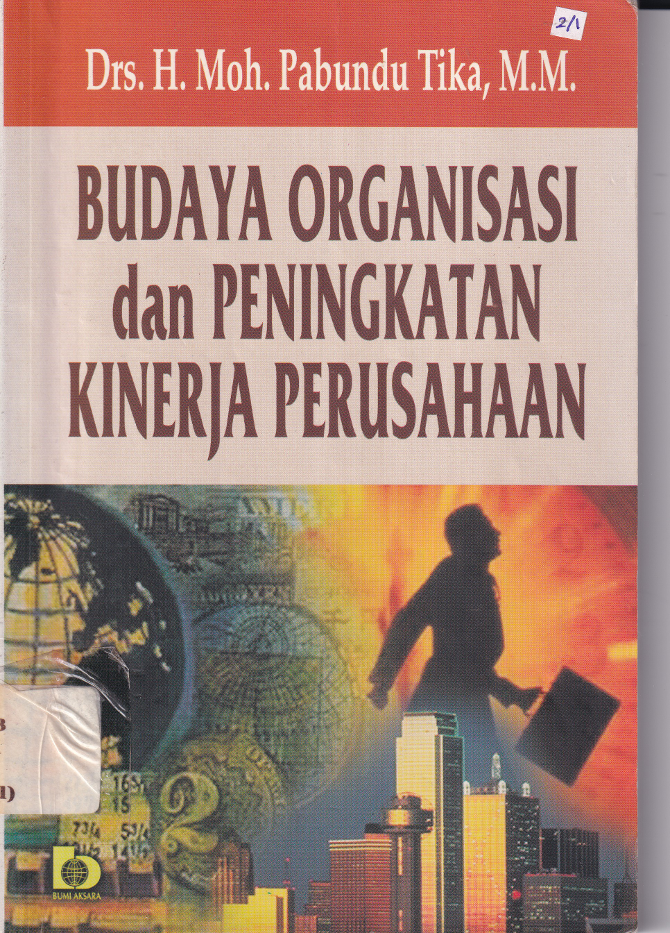 Budaya Organisasi dan Peningkatan Kinerja Perusahaan (Cet. 3)