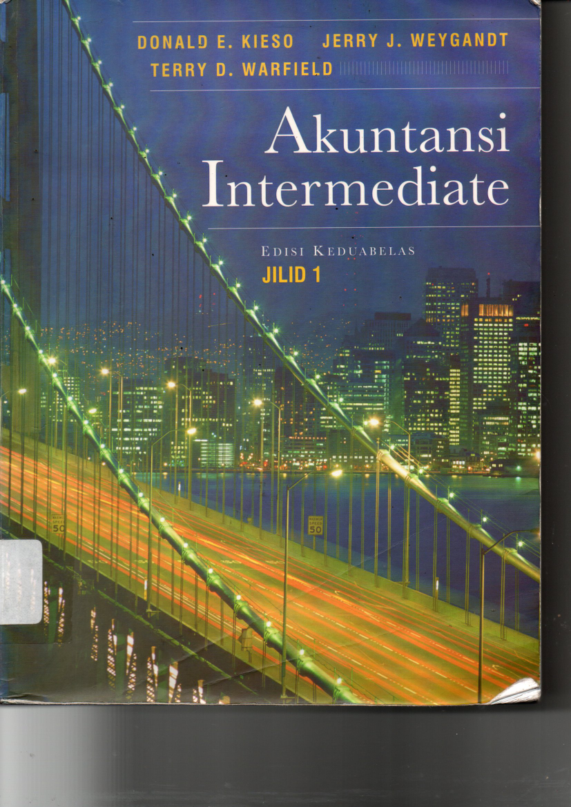 Akuntansi Intermediate (Jilid 1, Ed. 12) (HIBAH BNI)