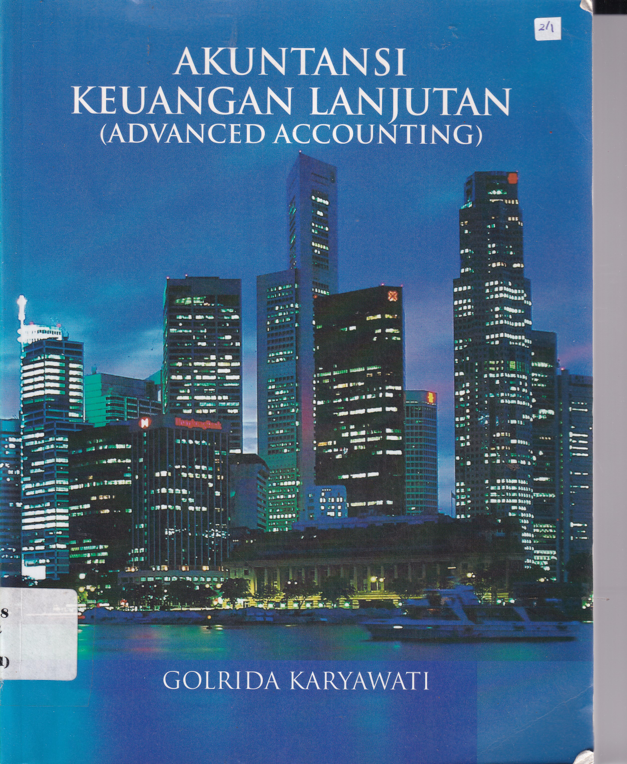 Akuntansi Keuangan Lanjutan  (Advanced Accounting)