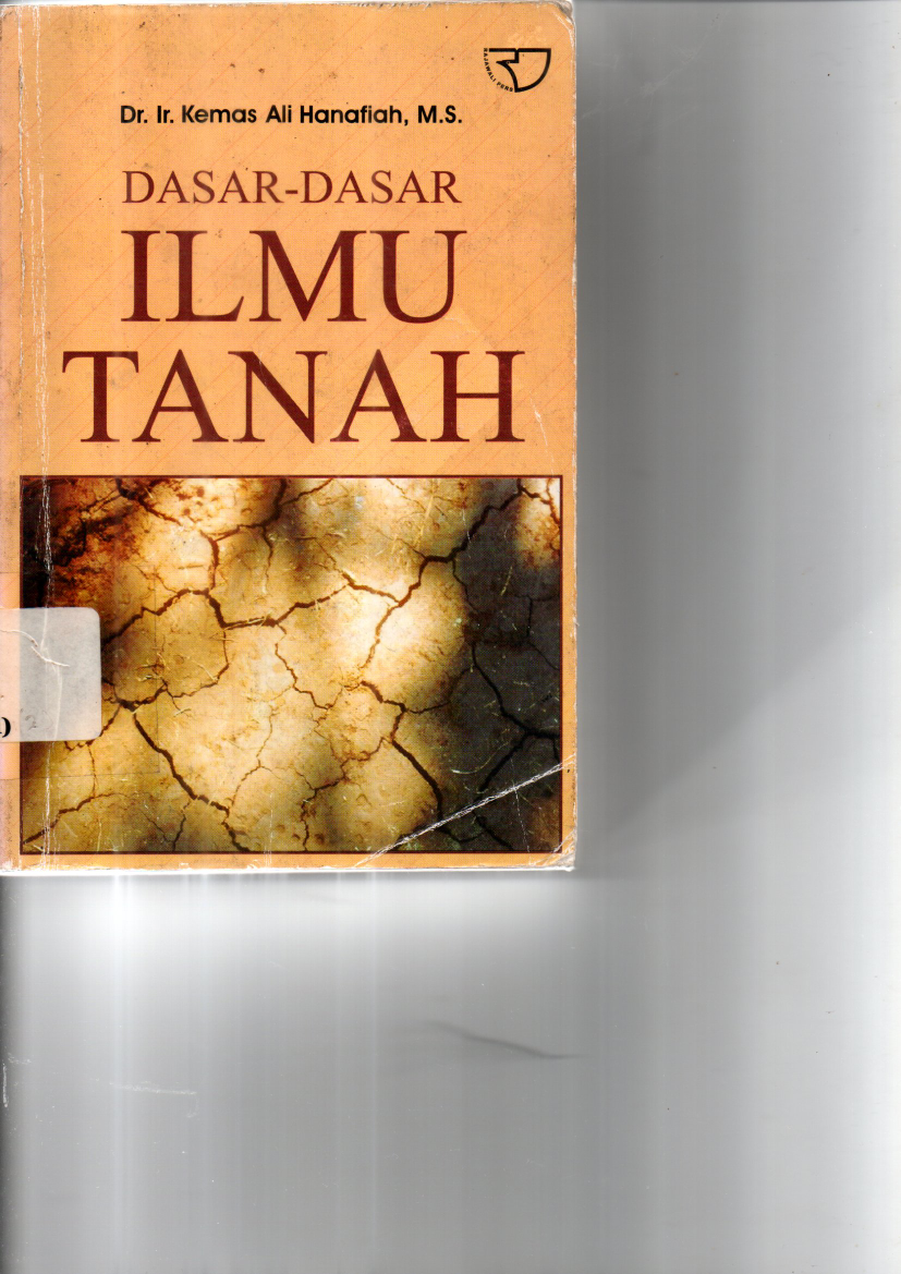 DDasar-dasar Ilmu Tanah (Cet. 4)