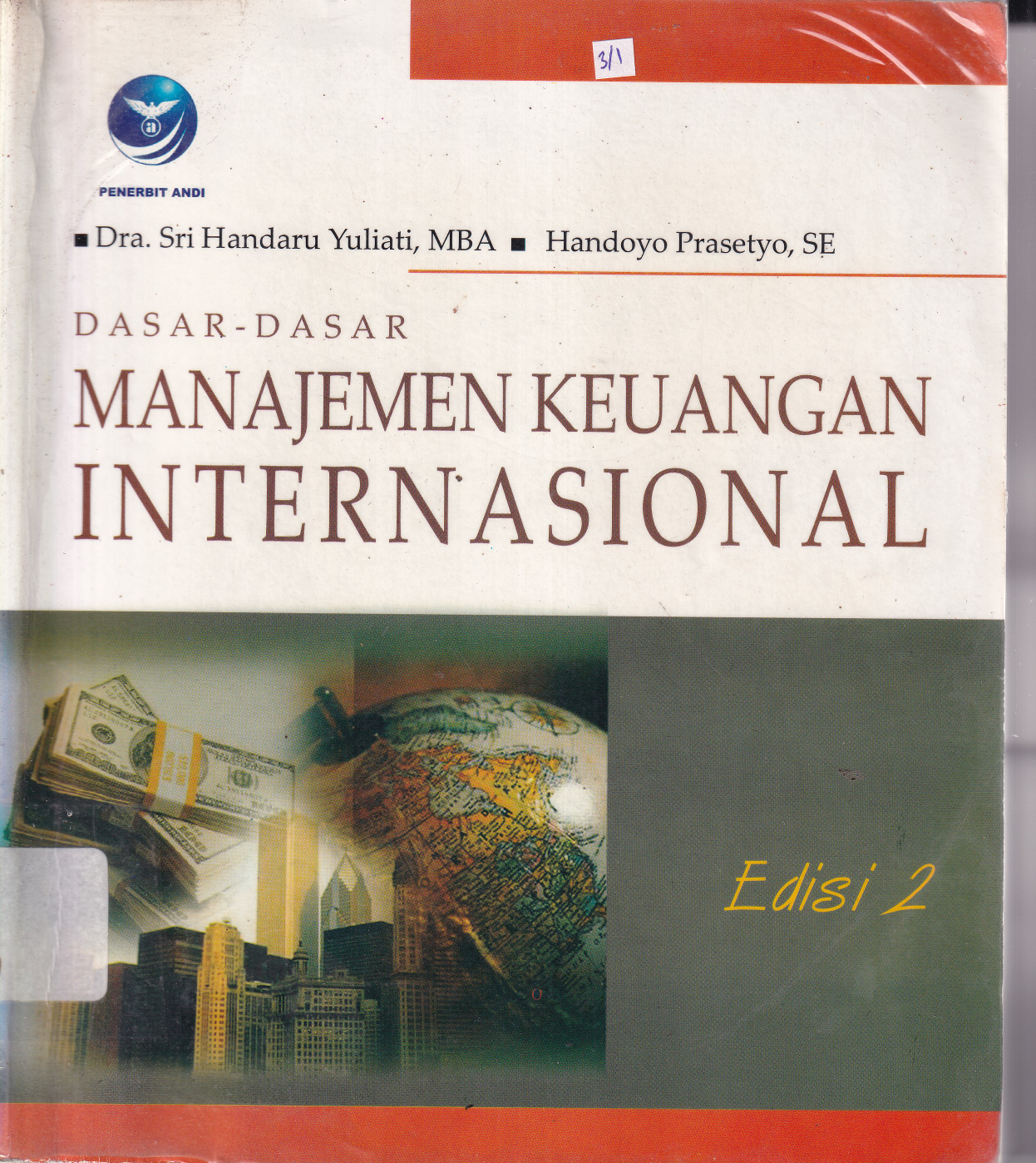 Dasar-Dasar Manajemen Keuangan Internasional