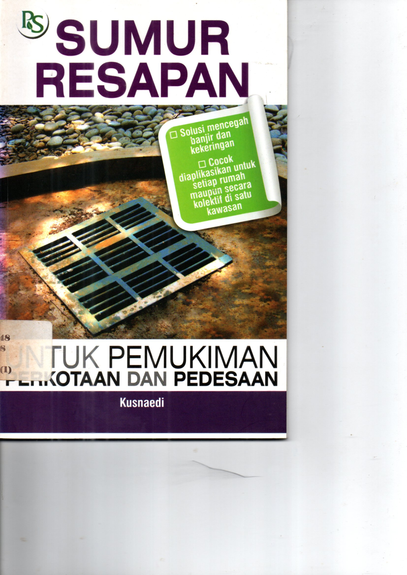 Sumur Resapan untuk Permukiman Perkotaan Pedesaan Cet.5