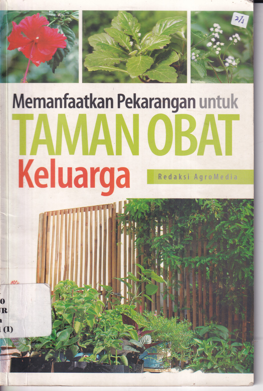 Memanfaatkan Pekarangan untuk Taman Obat Keluarga