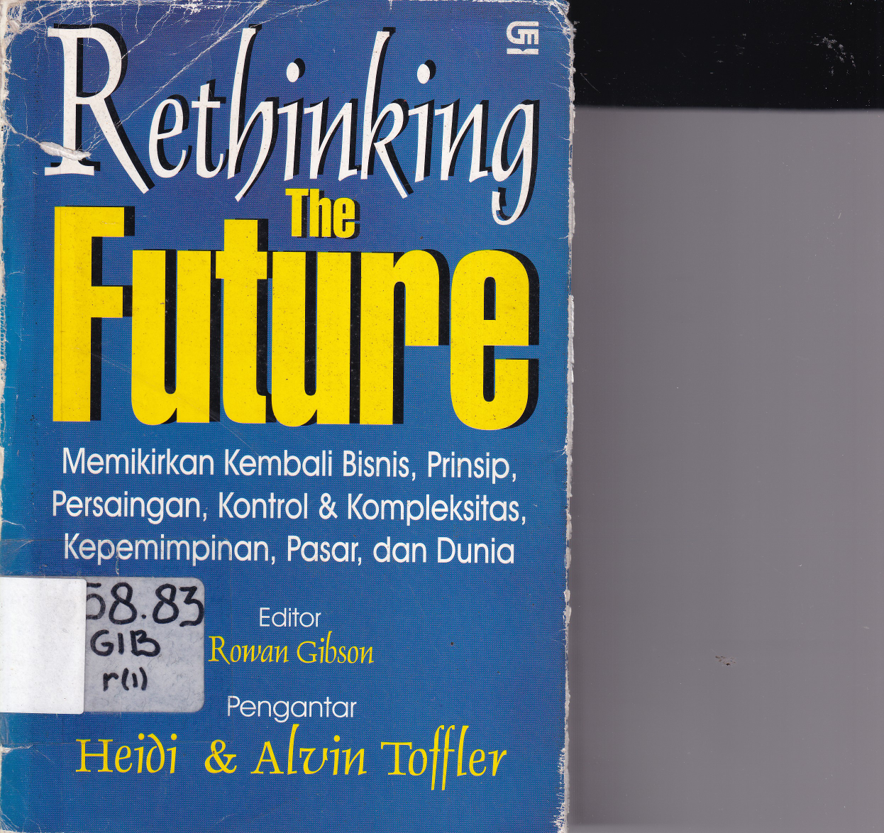 Rethinking The Future (Cet. 2)