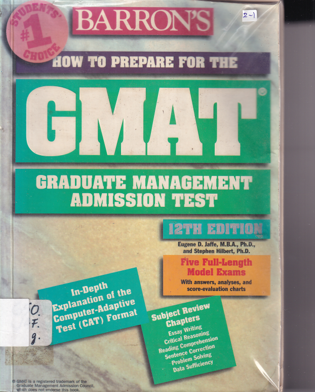 How To Prepare For The GMAT. Graduate Management Admision Test