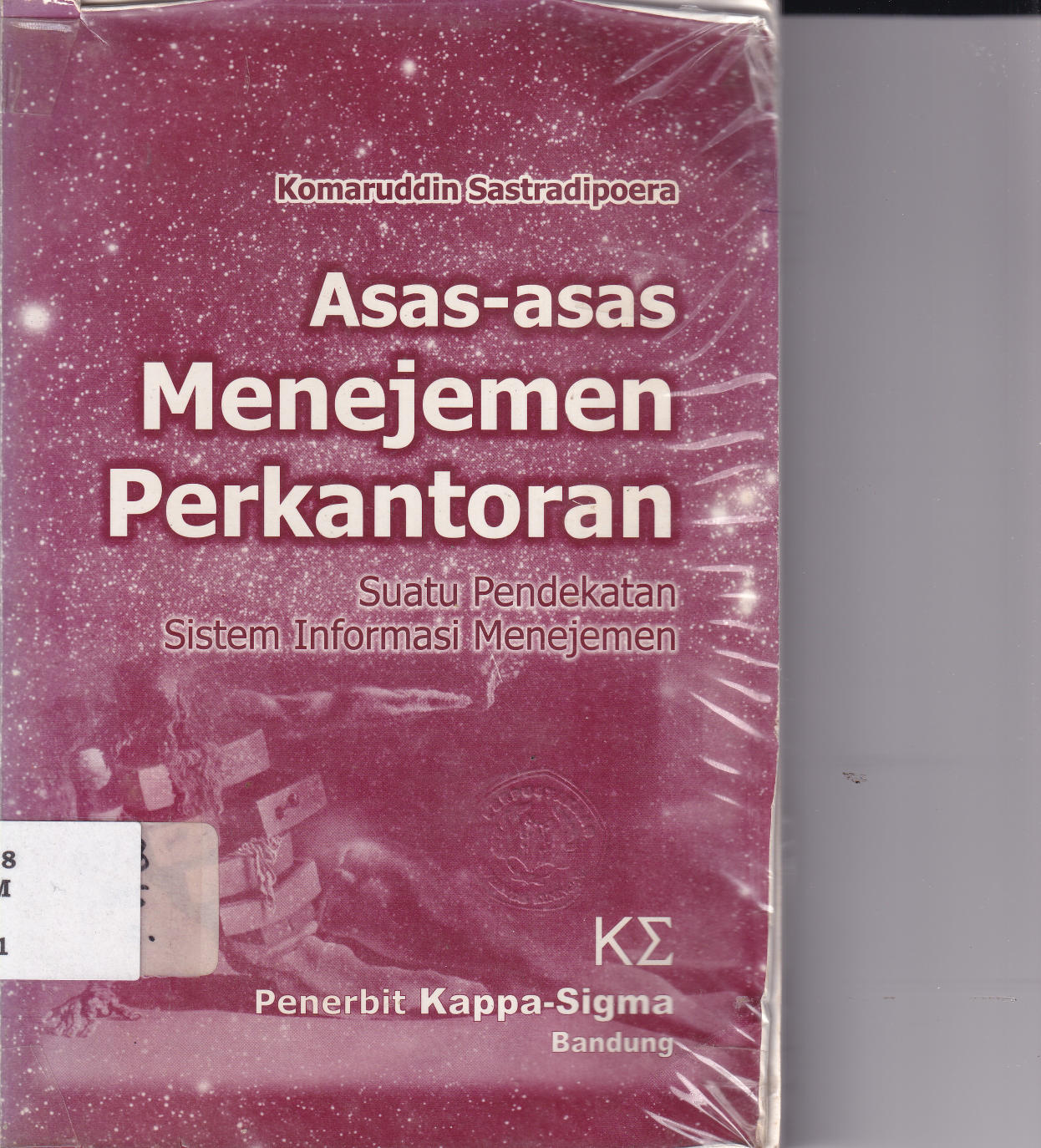 Asas-Asas Manajemen Perkantoran