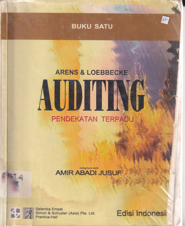 Auditing: Pendekatan Terpadu (Ed. Indonesia, Buku 1, Cet. 2)