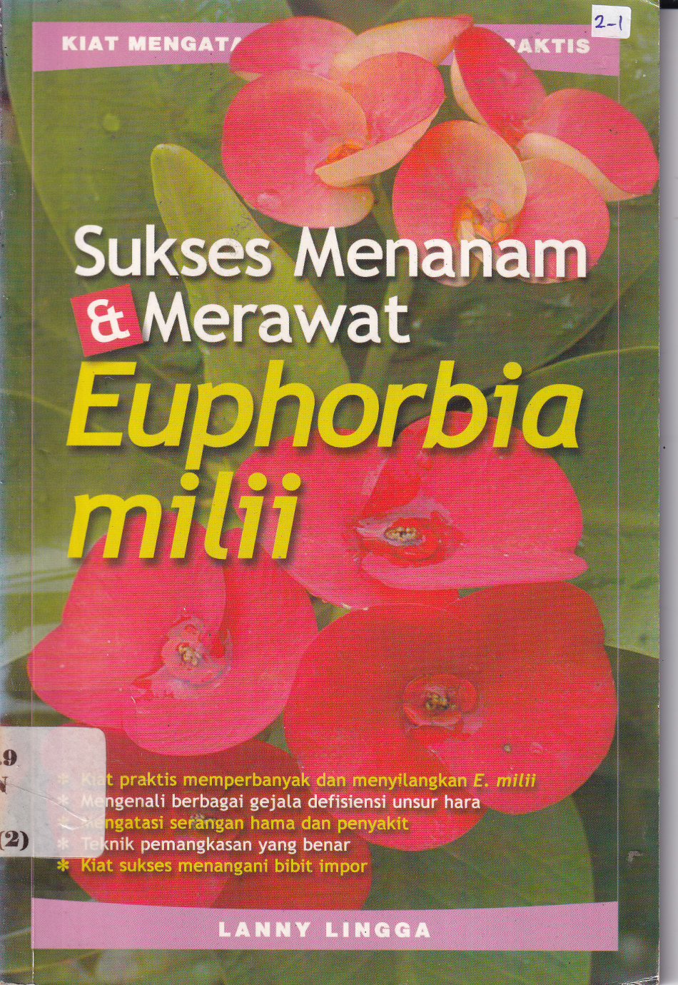 Sukses Menanam dan Merawat Euphorbia Milli cet 1