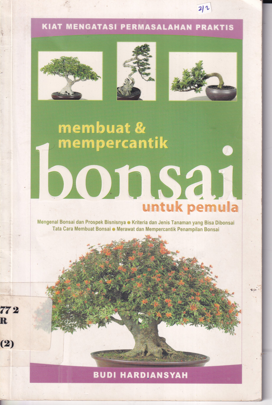 Membuat dan Mempercantik bonsai untuk Pemula