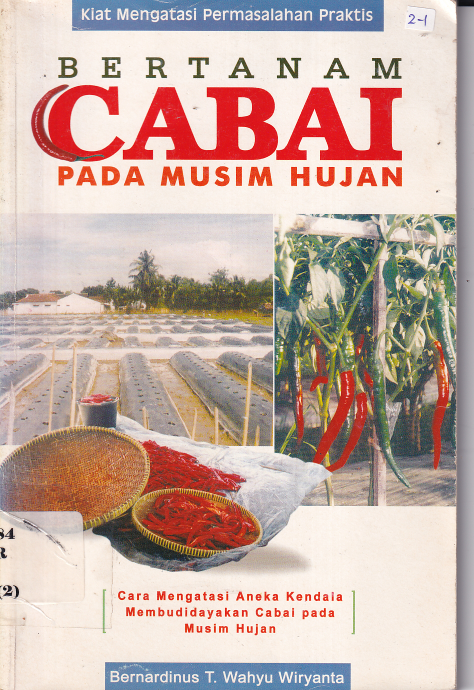 Bertanam Cabai Pada Musim Hujan Cet. 1