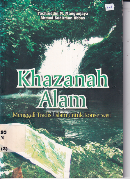 Khazanah Alam: Menggali Tradisis Islam Untuk Konservasi