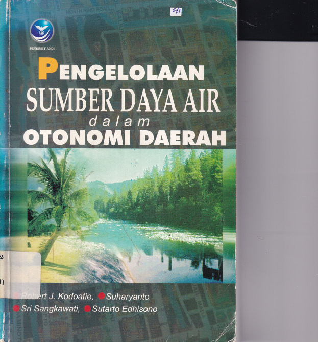 Pengelolaan Sumber Daya Air dalam Otonomi Daerah Edisi 1