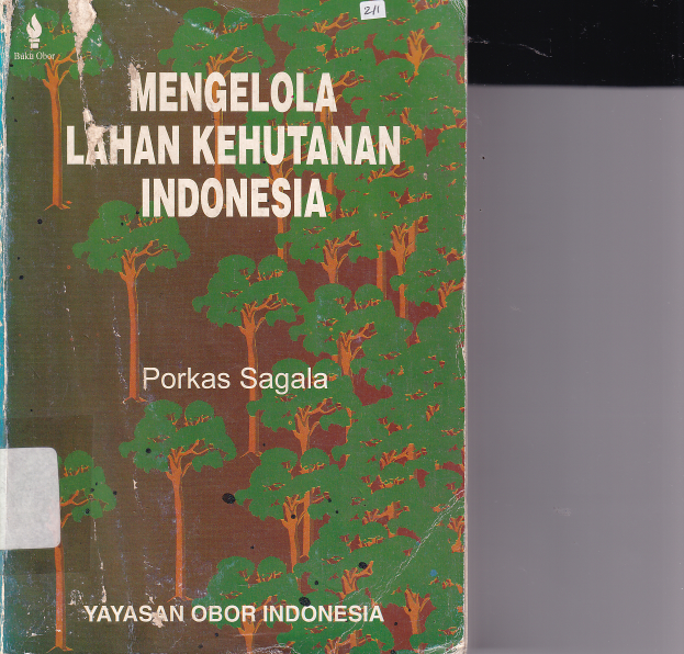 Mengelola Lahan Kehutanan Indonesia (Cet. 1)