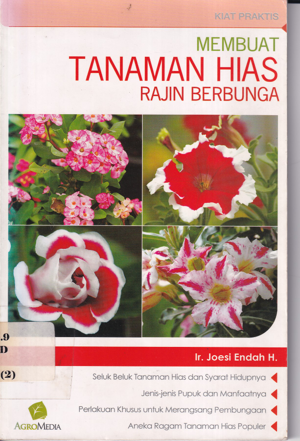 Membuat Tanaman Hias Rajin Berbunga (Cet. 1)