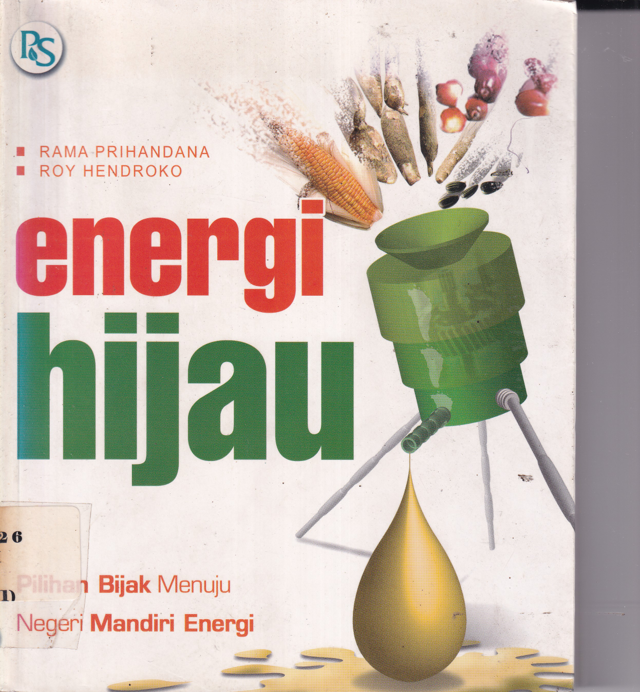 Energi Hijau: Pilihan Bijak Menuju Negeri Mandiri Energi