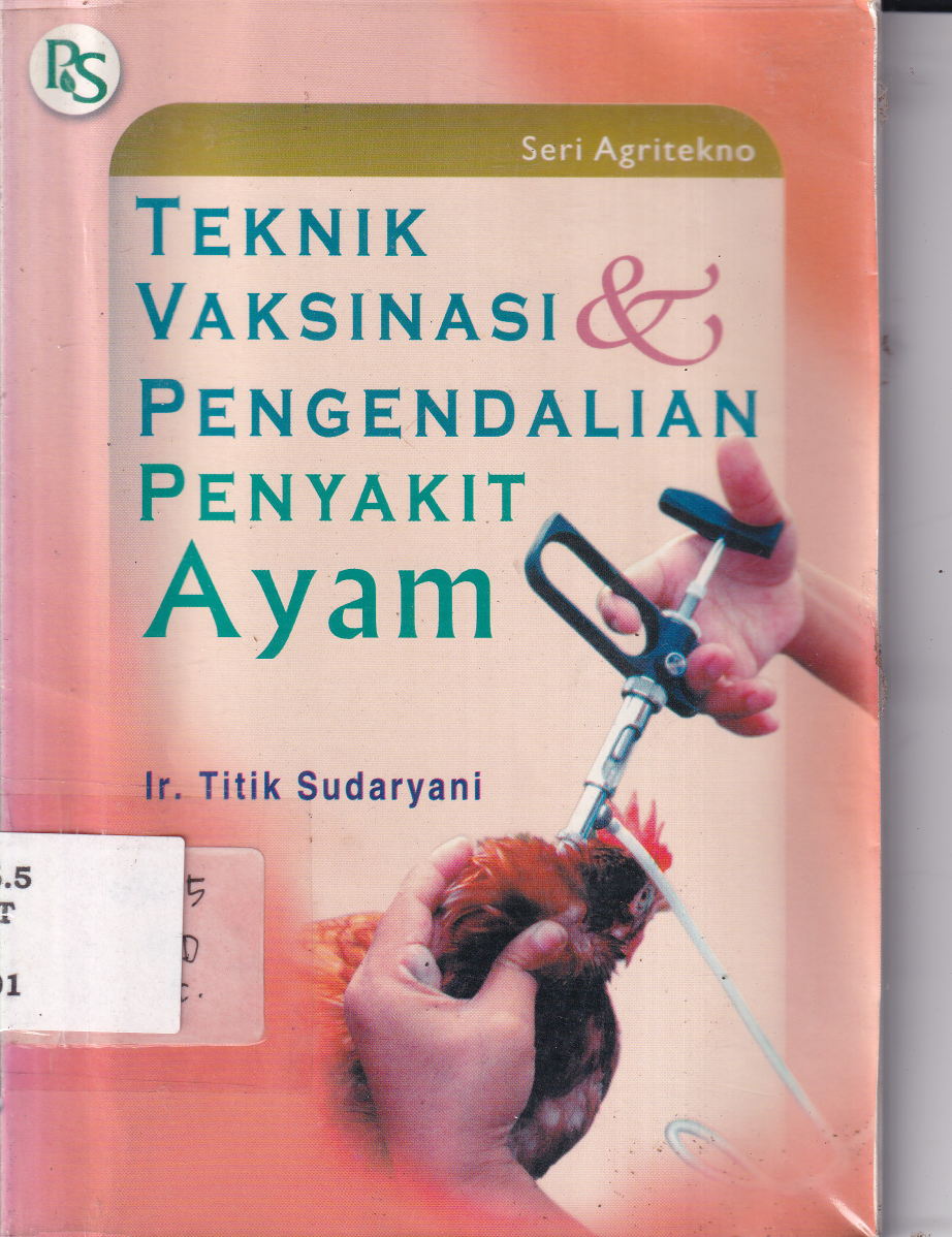 Teknik Vaksinasi dan Pengendalian Penyakit Ayam
