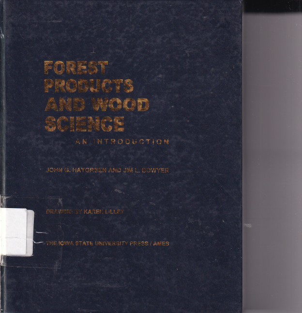 Forest Products And Wood Sciences