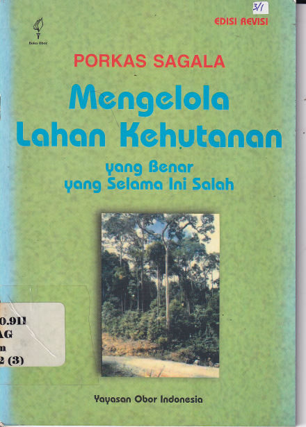 Mengelola Lahan Kehutanan yang Benar yang Selama Ini Salah (Ed. 2)
