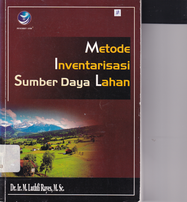 Metode Inventarisasi Sumber Daya Lahan
